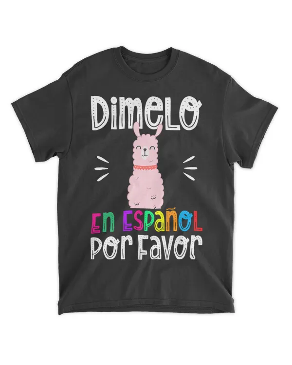 Dimelo En Espanol Funny Bilingual Spanish Teacher