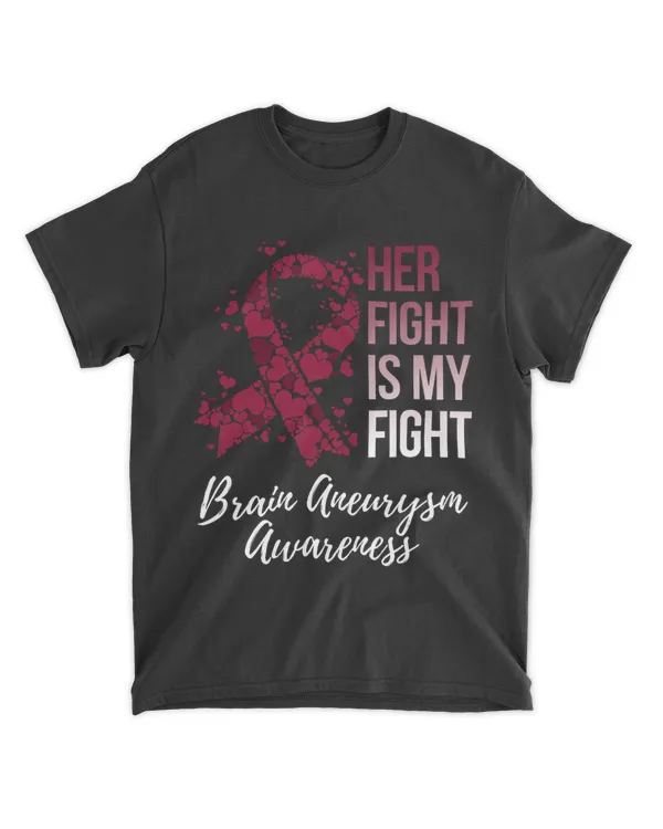 Her Fight Is My Fight Brain Aneurysm Awareness 21