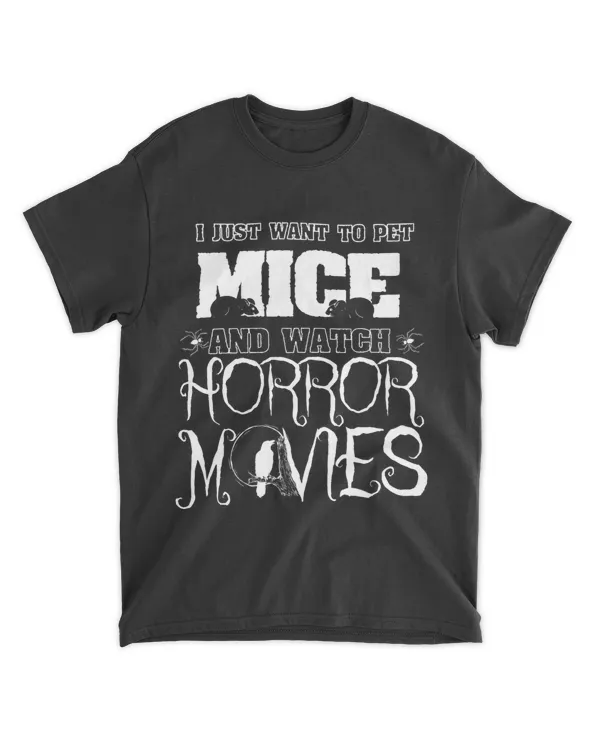 I just want to pet mice and watch horror movies Mouse
