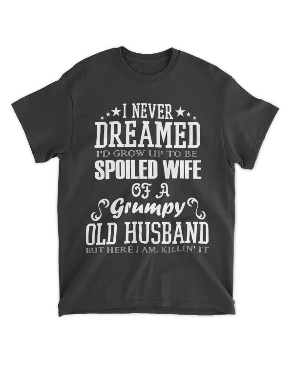 i never dreamed to be a spoiled wife of grumpy old husband