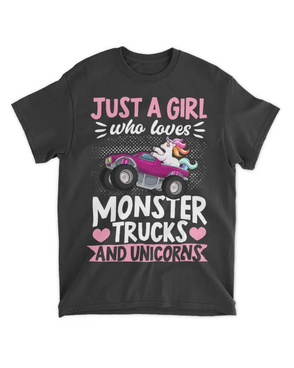 Just A Girl Who Loves Monster Trucks And Unicorns