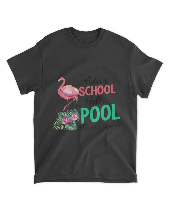 LgqE Adios School Hello Pool Counselor Life School Out