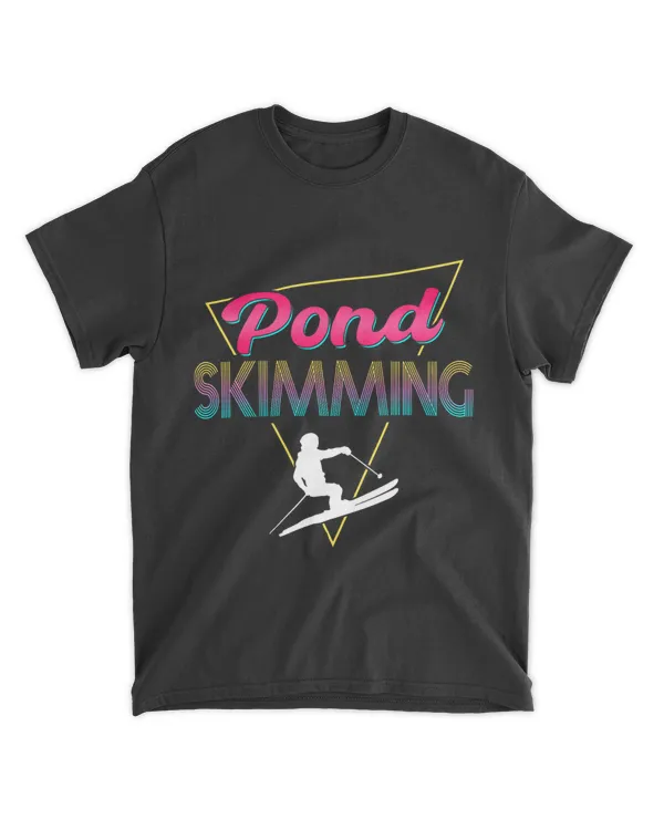80s Retro Pond Skimming Apparel Ski Pond Skimmer