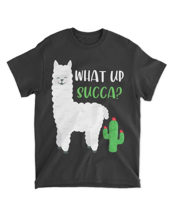 What Up Succa funny llama cactus men women succulent pun