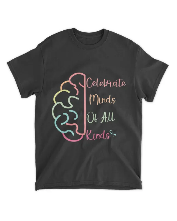 Celebrate Minds of All Kinds brain Autism Awareness lover