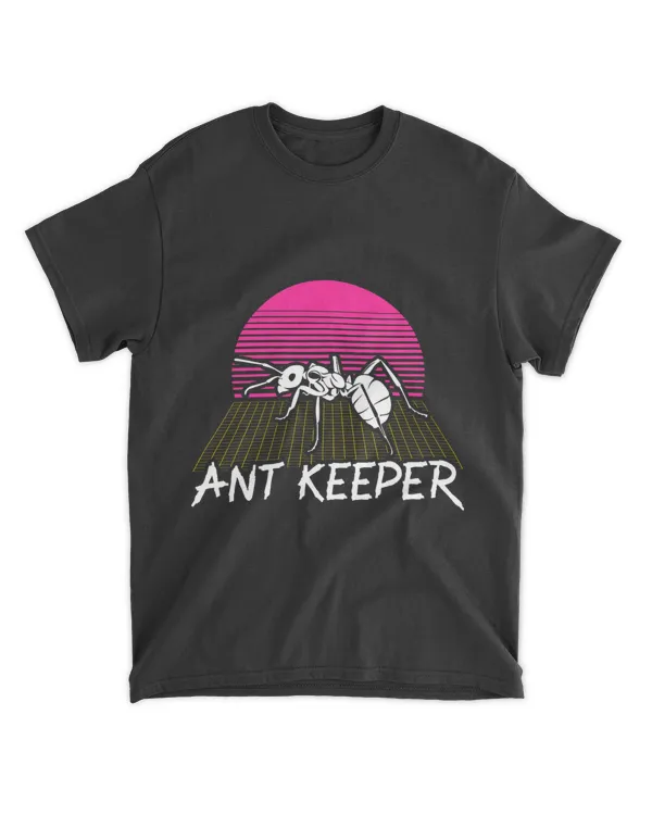 Ant Keeper Ant Whisperer Ant Lover Insect World Ant Day