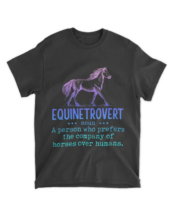 EQUINETROVERT Horse Equestrian Rider Funny Sarcastic Joke