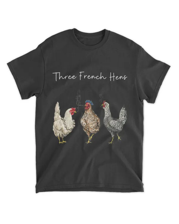 Funny Christmas Pun Three French Hens Chicken Puns Womens
