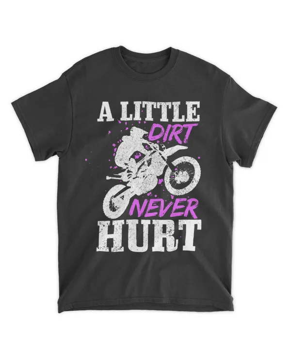 Womens Motocross Little Dirt Never Hurt Dirt Bike MX Racing Biker