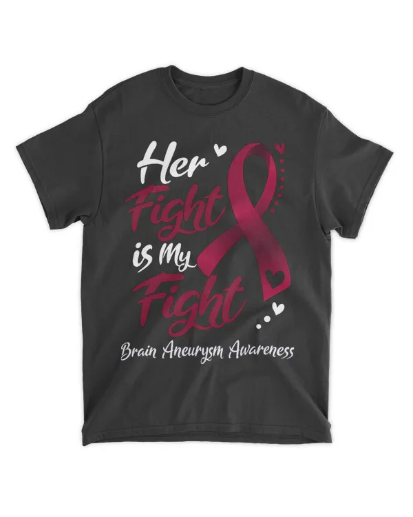 Her Fight Is My Fight Brain Aneurysm Awareness Ribbon