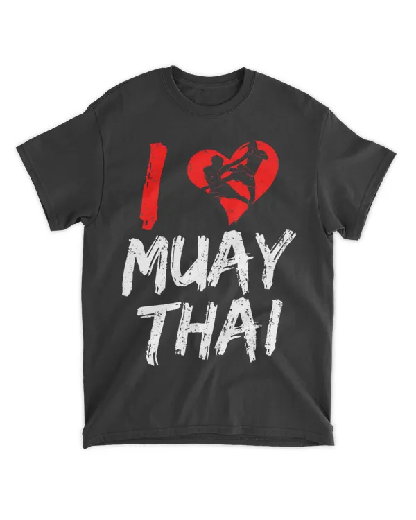 I Love Muay Thai Martial Arts Fighter Boxing Hobby