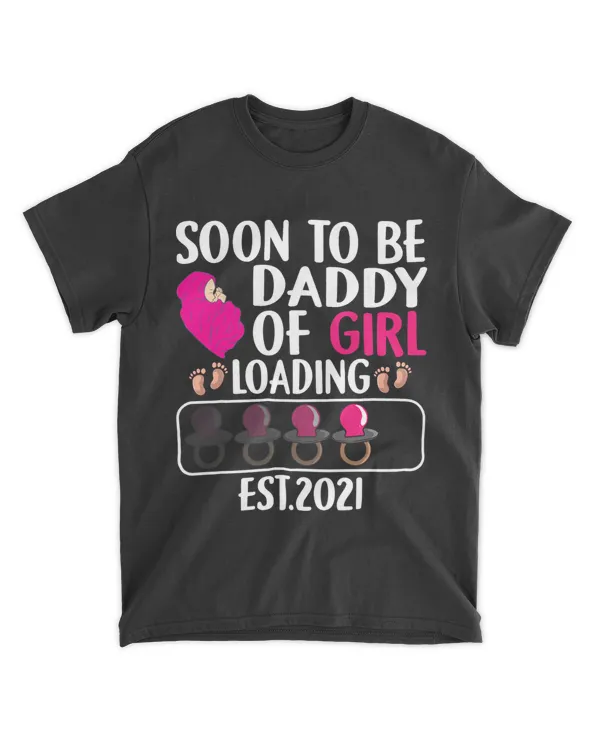 Mens Cute First Time Dad Of Girl Soon To Be Daddy Est 2Gift