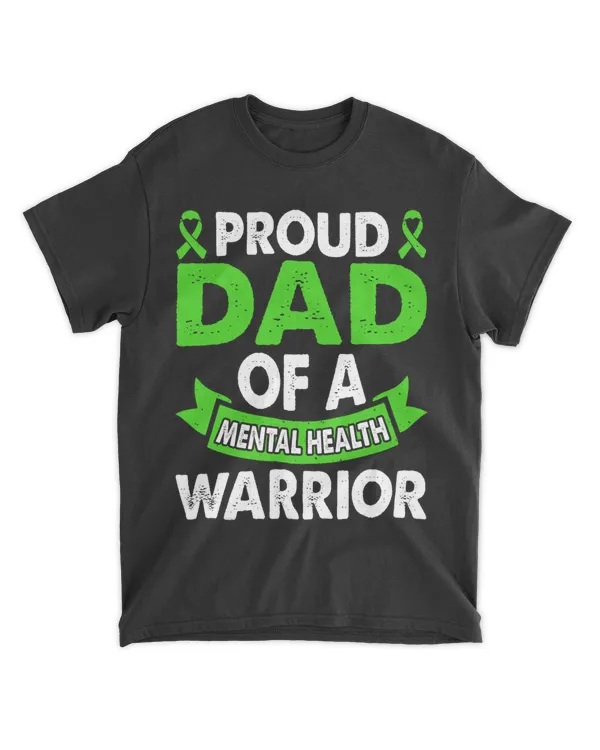 Mental Health Awareness Dad Of Warrior Mental Therapist