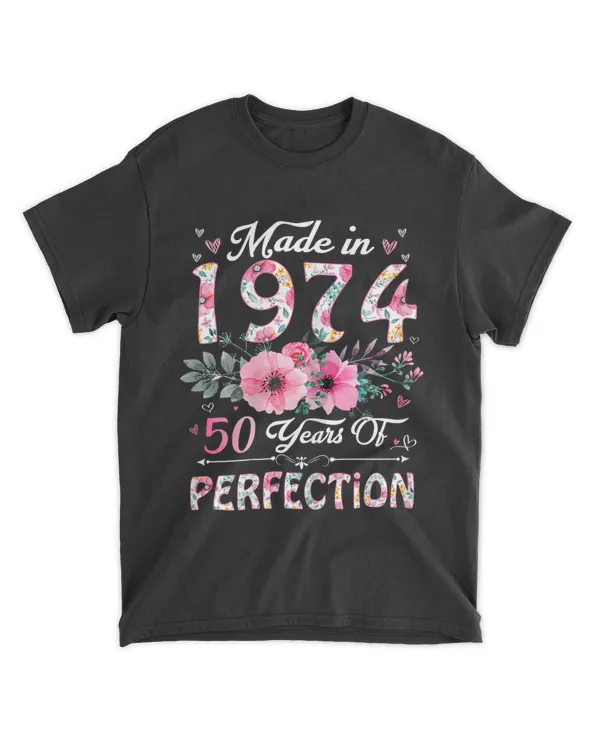 50 Year Old Made In 1974 Floral 50th Birthday Gifts Women T-Shirt