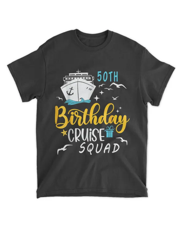 50th Birthday Cruise Squad Gifts 2024 Matching Party Family T-Shirt