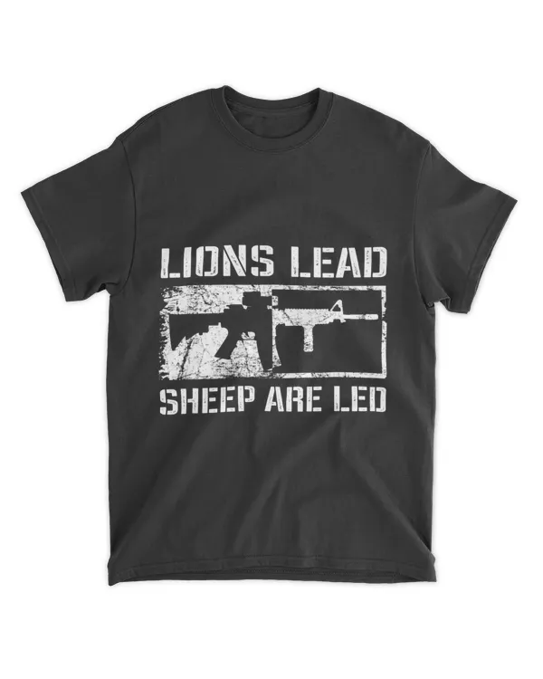 Lions Lead Sheep Are Led 2Pro Guns AR15 Rifle 2nd Amendment