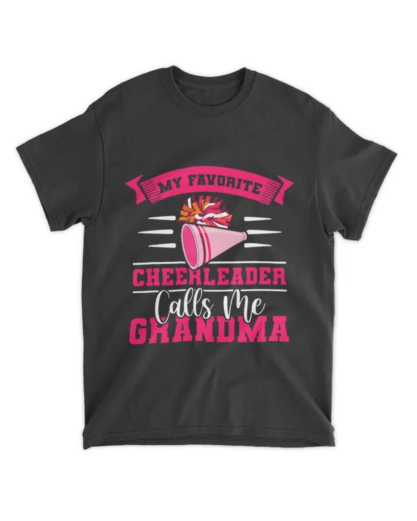 My Favorite Cheerleader Calls Me Grandma Cheerleading Team