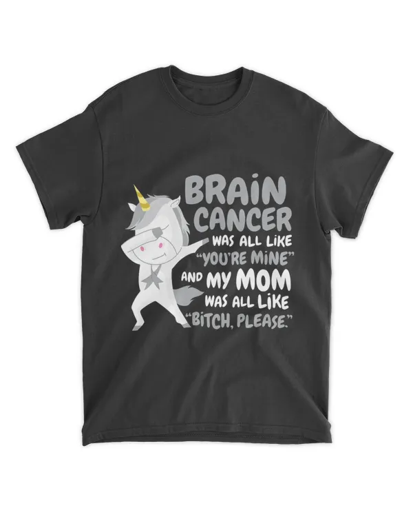 My Mom Brain Cancer Survivor Support Quote Unicorn