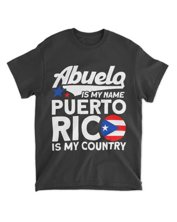 Abuelo My Name Puerto Rico My Country Puerto Rican