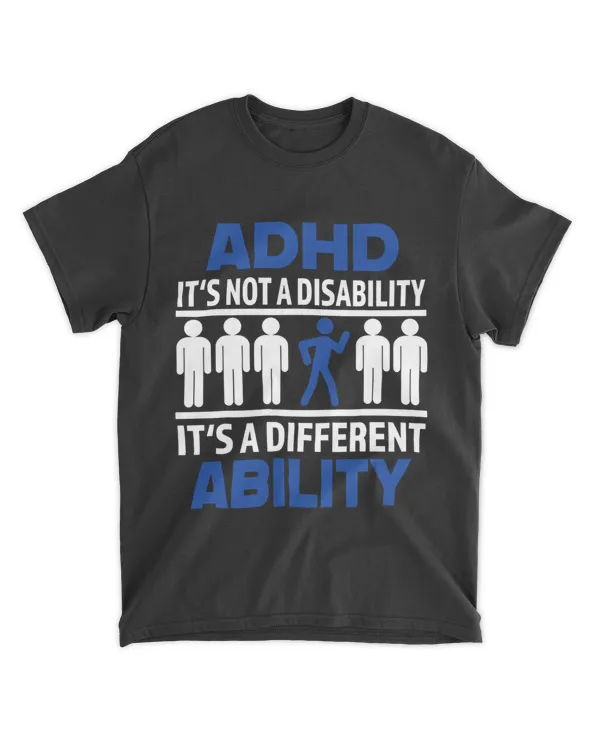 ADHD Its Not Disability Its A Different Ability