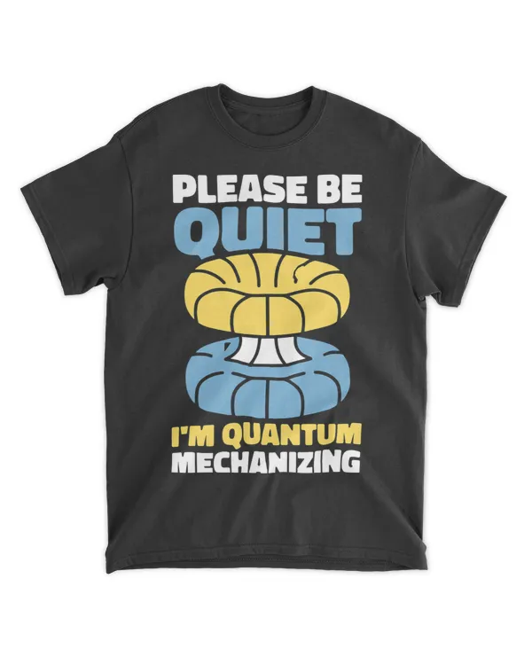 Funny Physicist Science Scientist - Quantum Physics T-Shirt (1)