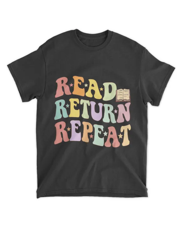 Groovy Read Return Repeat Librarian Funny Library Book Lover