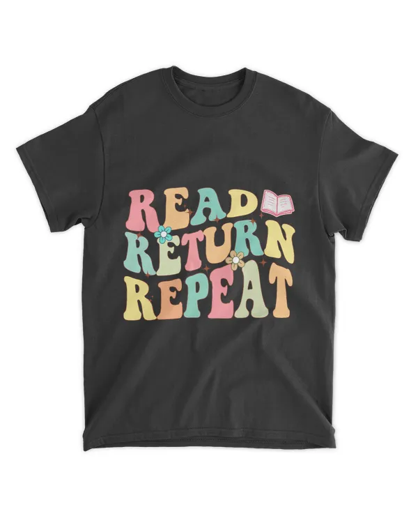 Groovy Read Return Repeat Librarian Funny Library Book