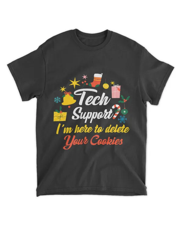 Im Here To Delete Your Cookies Web Developer Tech Support