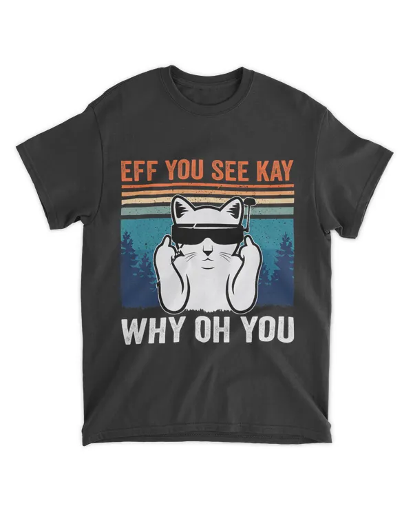 Eff You See Kay Why Oh You 2Funny Drone Pilot FPV Cat Lover