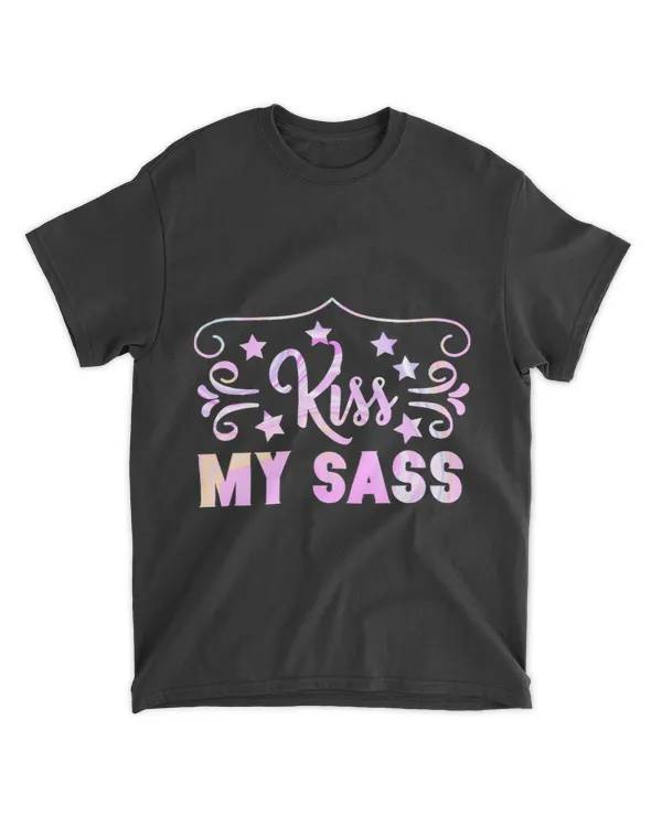 Kiss My Sass Funny Sassy Attitude Sarcastic Saying Sarcasm