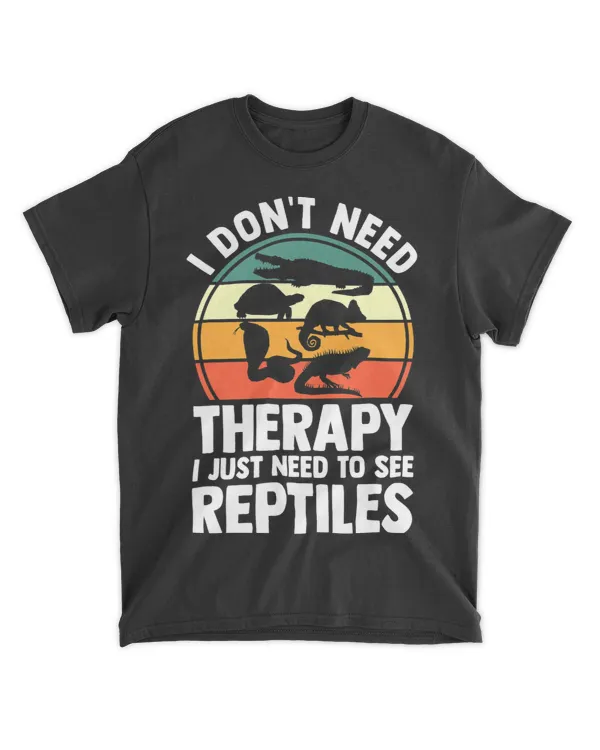 I dont need therapy I just need to see reptiles reptile