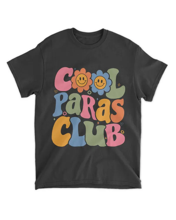 Cool Paras Club Paraprofessional Paraeducator Back To School