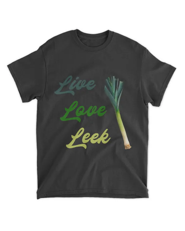 Live Love Leek Saying Veganism Healthy Vegetables Vegetarian