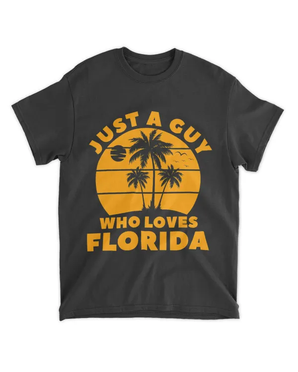 Mens Floridian Native Florida Just A Guy Who Loves Florida