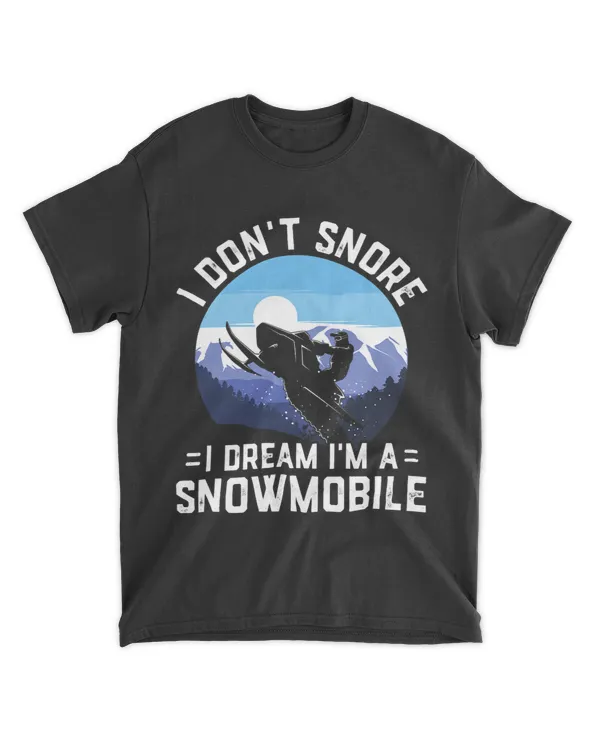 Mens Funny Snowmobile Racing Winter Sport Gift I Dont Snore Mens