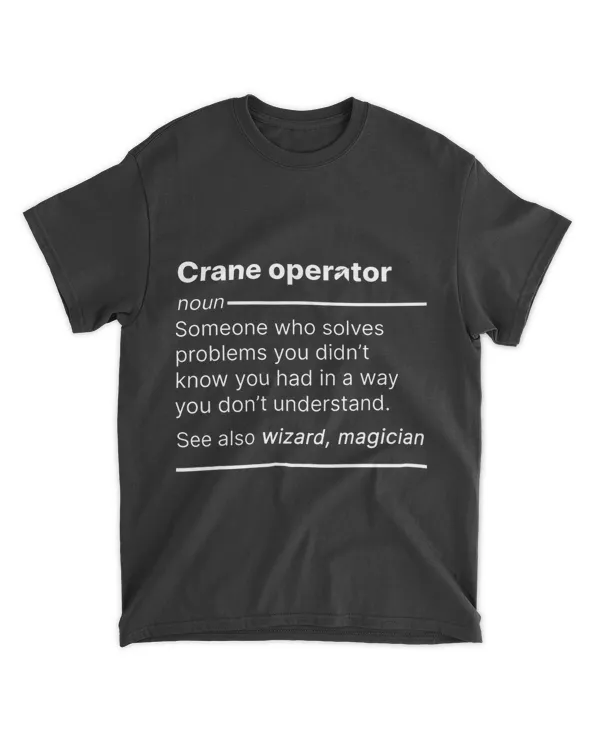 Crane operator job worker definition funny dictionary text