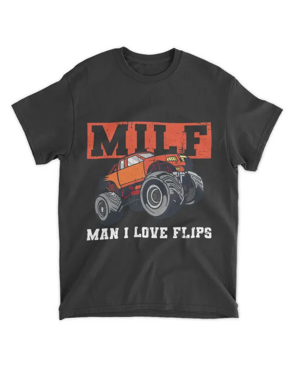 MILF 2Man i Love Flips Design for a Monster Truck Show Fan