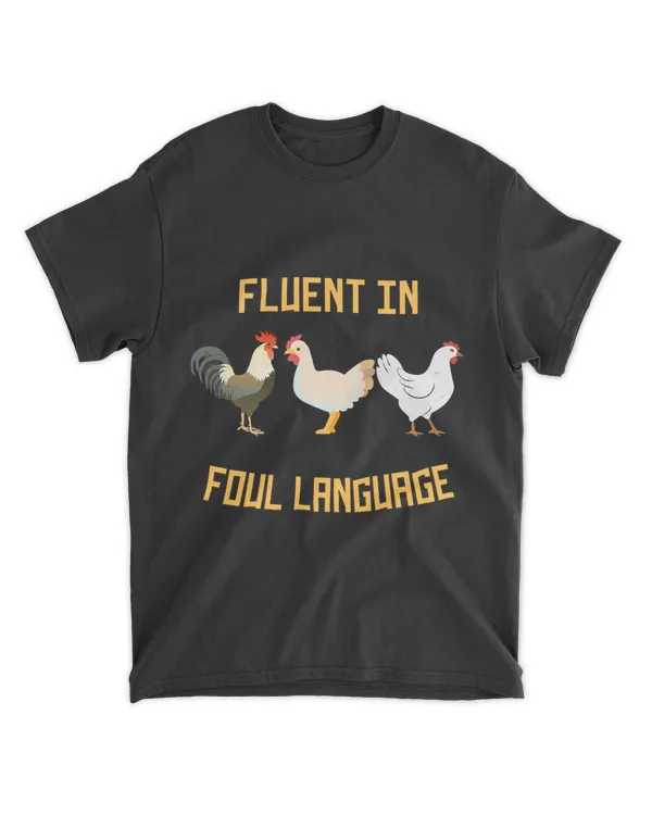Fluent In Foul Language Chicken Shirts For Women Funny