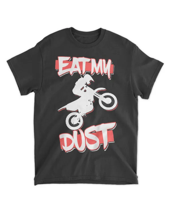 Motocross Biker Kids Motocross Racing MX Apparel Gear Eat My Dust Dirt Bike