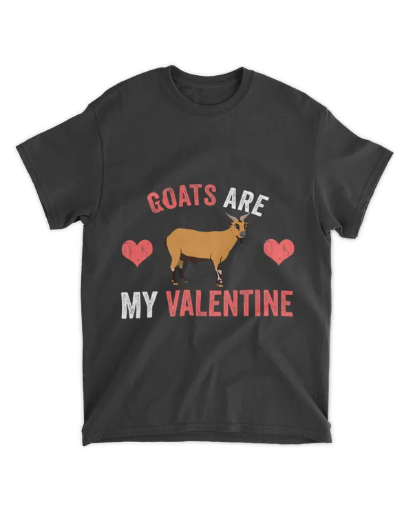 Funny Goats Are My Valentine Goat Valentines Day Lover