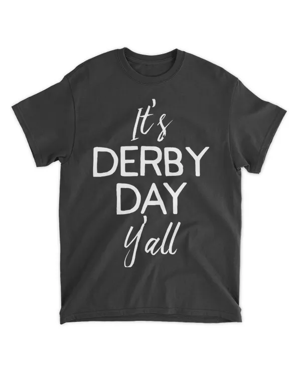 Funny Horse Racing Retro Its Derby Day Yall KY Derby Horse 21