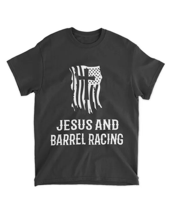 Jesus and Barrel Racing Funny Barrel Racing 2Horse Riding