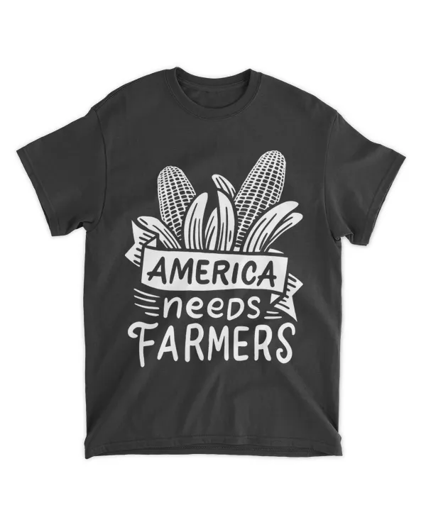 America needs Farmers 2Corn Farmer 2Agriculture an