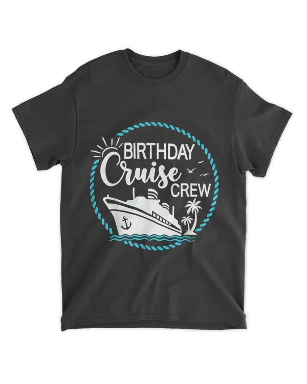 Birthday Cruise Crew Cruising a Cruise Vacation Pa