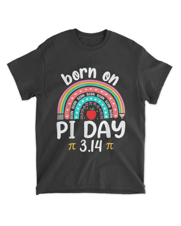 Born on Pi Day Birthday Happy Pi Day Math Teacher