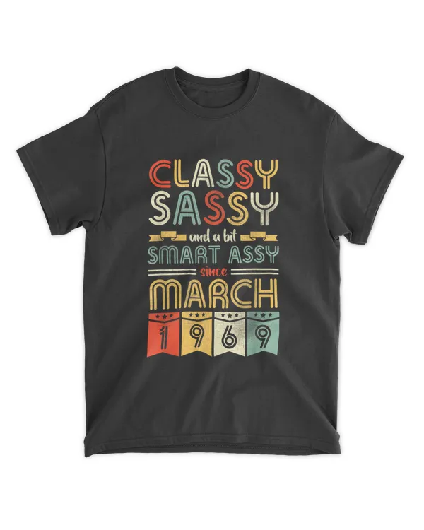 Classy Sassy A Bit Smart Assy Since March 1969 55