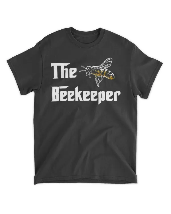 The Beekeeper Bee Keeper Keeping Apiary Cool Funny Joke Men Women TShirt