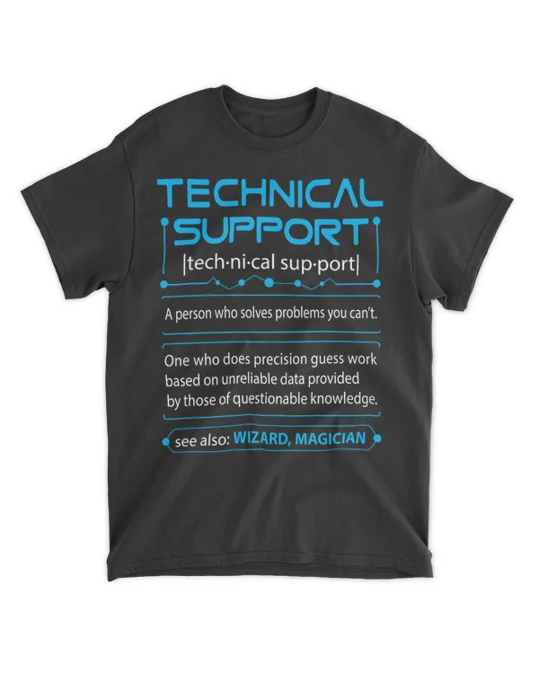 TECH SUPPORT DEFINITION PERSON WHO SOLVES PROBLEMS WHO DOES PRECISION GUESS WORK birthday father's day mother's day gift 060320B