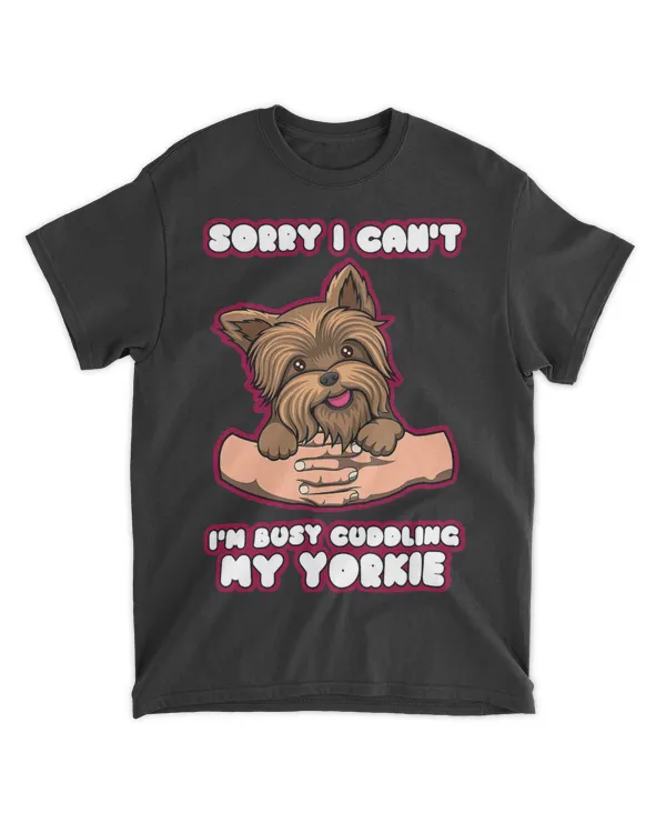 Cuddling My Cute Yorkie Funny Yorkshire Terrier T-Shirt