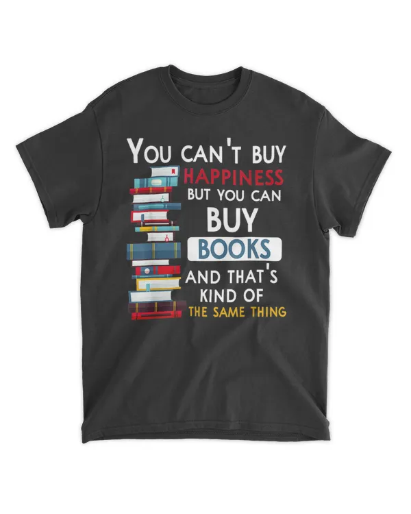 You Can39t Buy Happiness But You Can Buy Books Funny